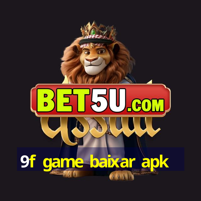 9f game baixar apk